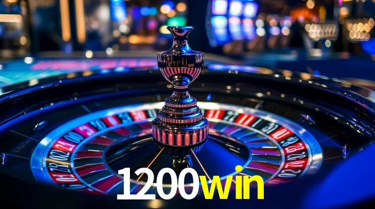 Explore as vantagens do 1200win: serviço profissional e confiabilidade